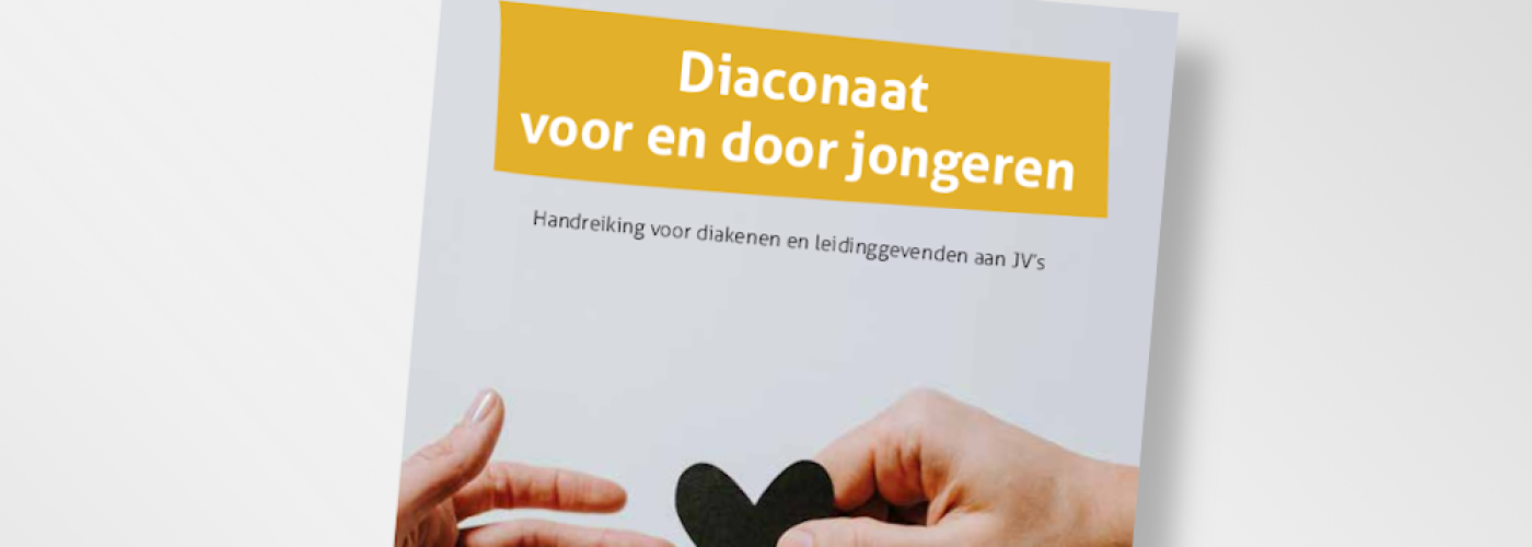 Jeugddiaconaat; jong geleerd is oud gedaan