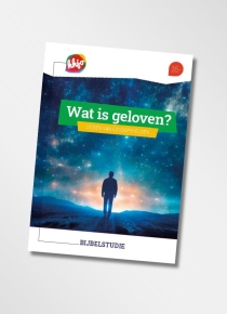 Wat is geloven?